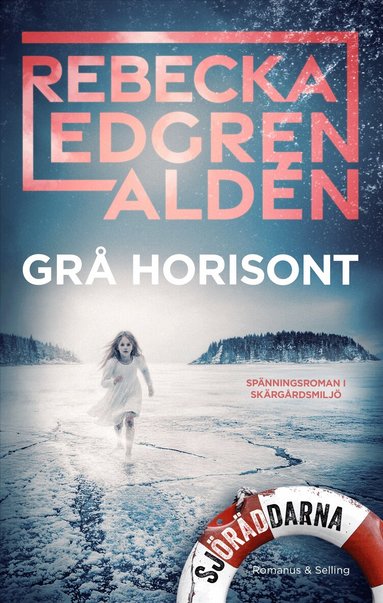 Rebecka Edgren Aldén - Grå horisont, Inbunden