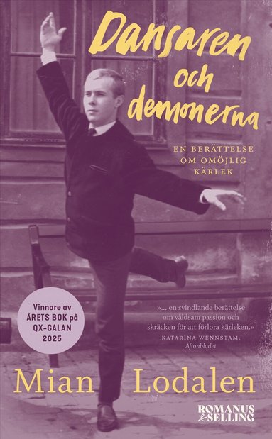 Mian Lodalen - Dansaren och demonerna : en berättelse om omöjlig kärlek, Pocket