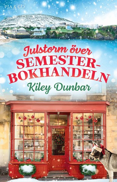 Kiley Dunbar - Julstorm över semesterbokhandeln, Inbunden