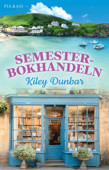 Kiley Dunbar - Semesterbokhandeln, Pocket
