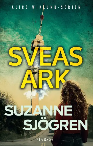 Suzanne Sjögren - Sveas ark, Inbunden