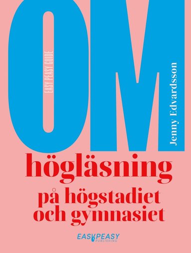 Jenny Edvardsson - Om högläsning på högstadiet och gymnasiet, Inbunden
