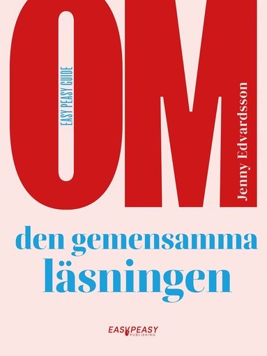Jenny Edvardsson - Om den gemensamma läsningen, Häftad