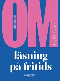 bokomslag Om läsning på fritids