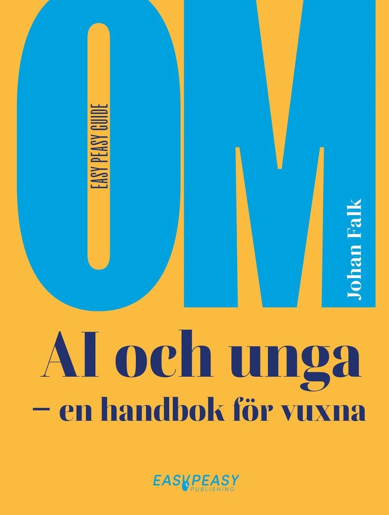 Om AI och unga : en handbok för vuxna 1