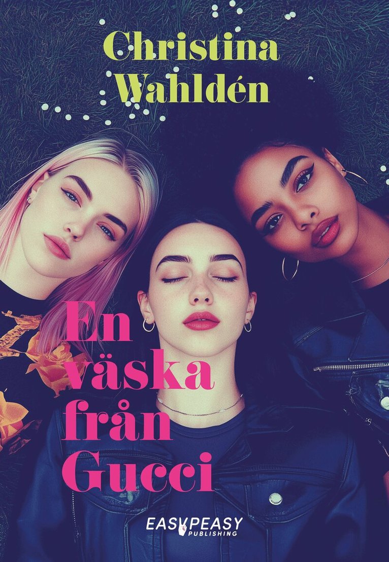 Christina Wahldén - En väska från Gucci, Häftad. Tillgänglighet: Lägg i varukorg
