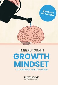 bokomslag Growth Mindset : En snabbläst version på svenska