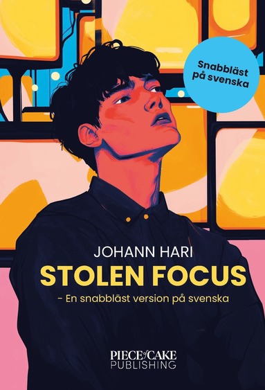 bokomslag Stolen Focus : En snabbläst version på svenska