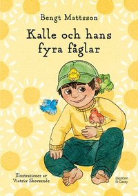 bokomslag Kalle och hans fyra fåglar