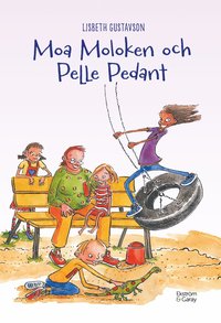 bokomslag Moa Moloken och Pelle Pedant