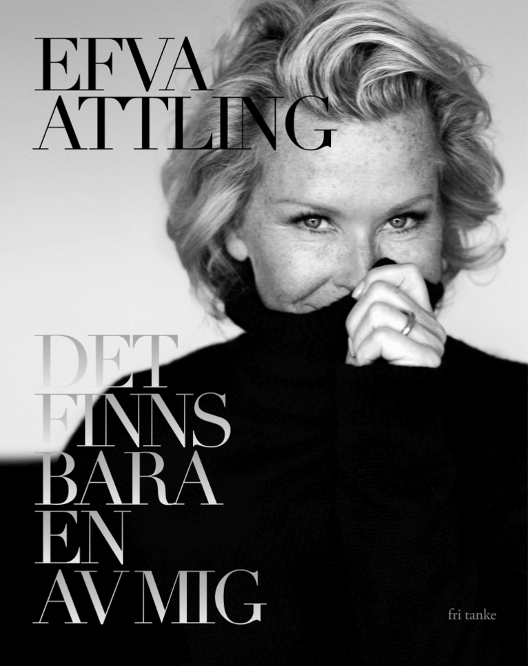 Efva Attling - Det finns bara en av mig, Häftad