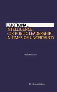 bokomslag Emotional Intelligence for Public Leadership in Times of Uncertainty