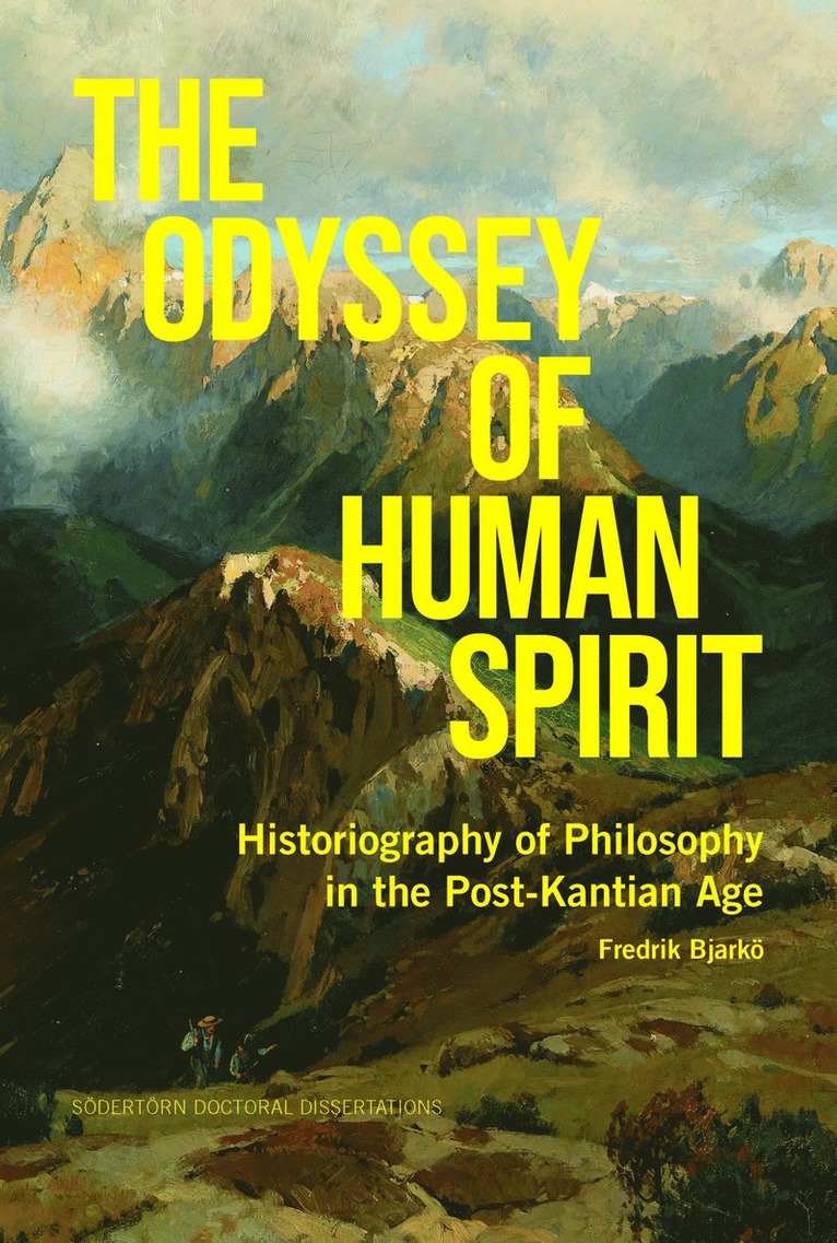 The odyssey of human spirit: Historiography of philosophy in the post-kantian age