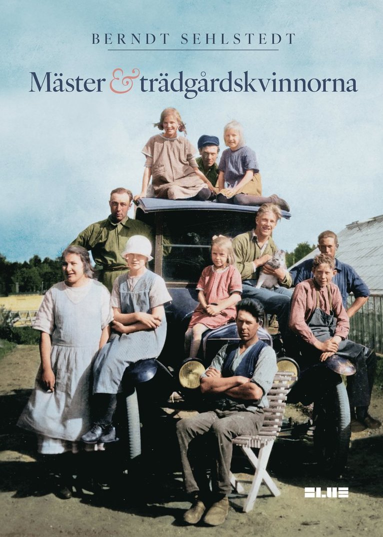 Mäster och trädgårdskvinnorna 1