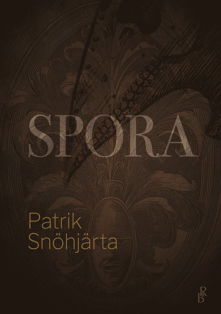 Patrik Snöhjärta - Spora, Häftad