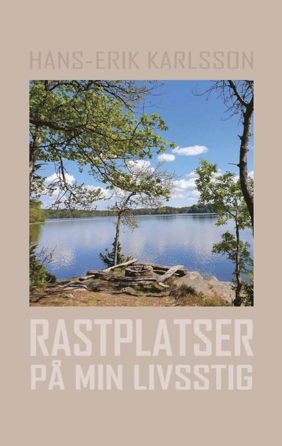 Rastplatser på min livsstig 1