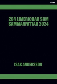 bokomslag 204 limerickar som sammanfattar 2024