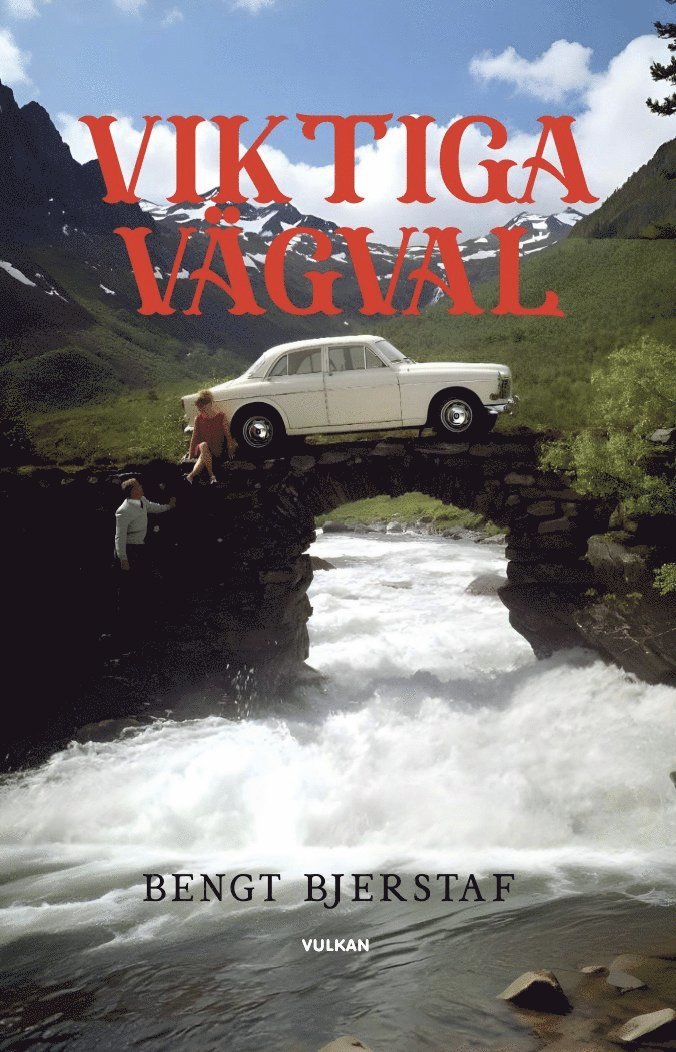 Bengt Bjerstaf - Viktiga vägval, Häftad