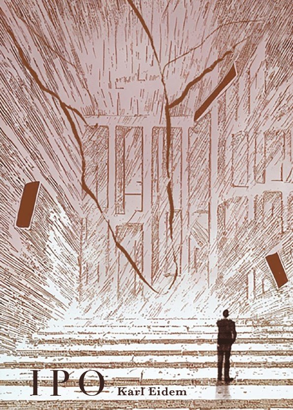 Karl Eidem - IPO, Häftad