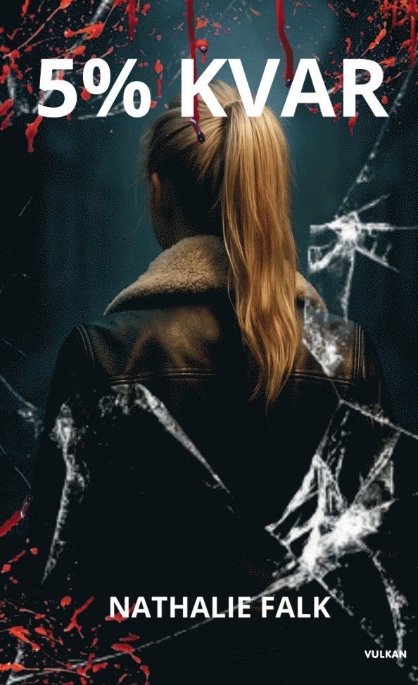 Nathalie Falk - 5% kvar, Storpocket