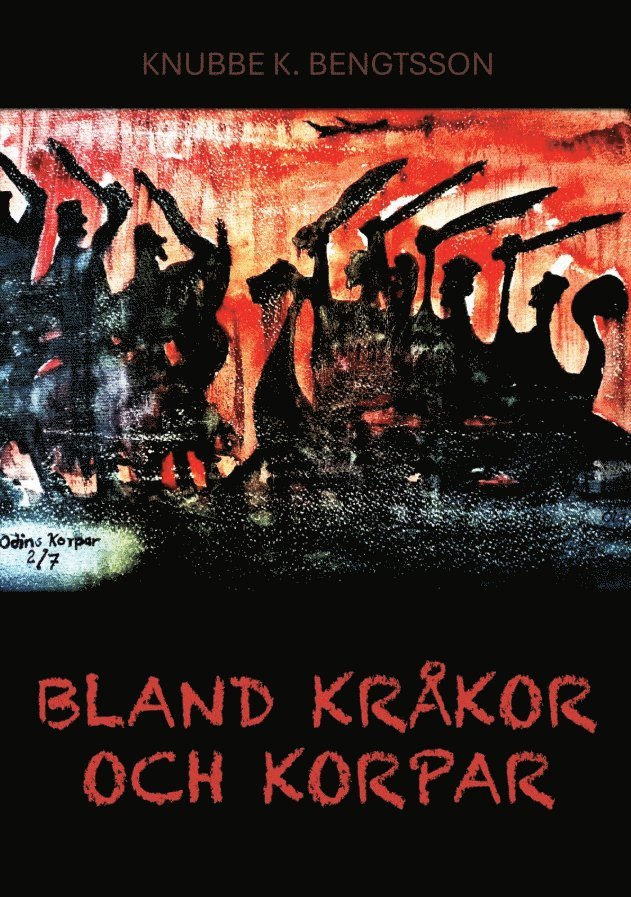 Knubbe K. Bengtsson - Bland kråkor och korpar, Storpocket