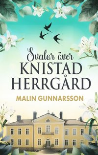 bokomslag Svalor över Knistad herrgård