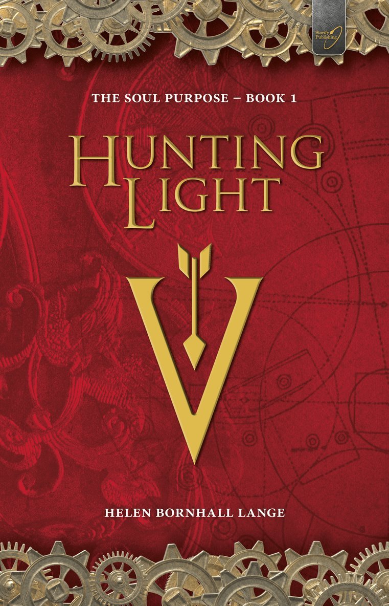 The Soul Purpose Book 1 - Hunting Light 1