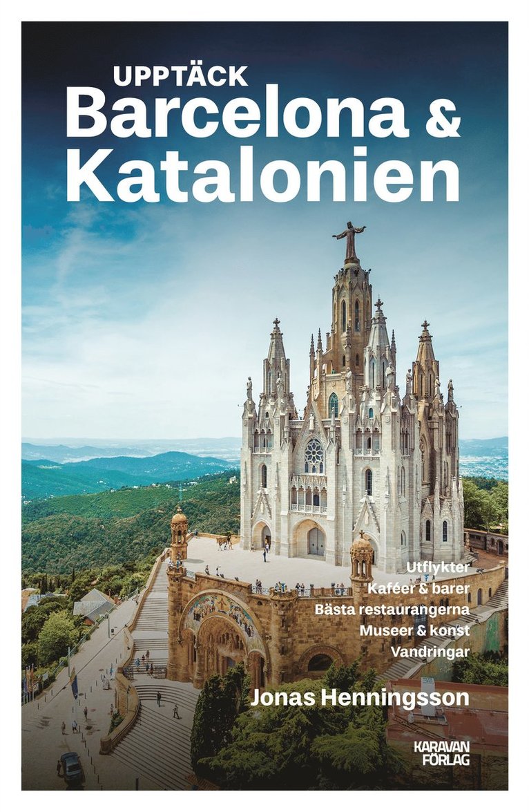 Upptäck Barcelona & Katalonien 1