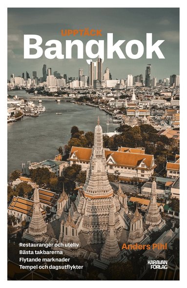 Anders Pihl - Upptäck Bangkok, Häftad