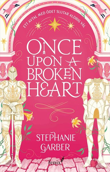 Stephanie Garber - Once upon a broken heart (svensk utgåva), Häftad