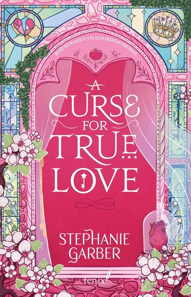 Stephanie Garber - A Curse for True Love (svensk utgåva), Häftad