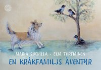 bokomslag En kråkfamiljs äventyr