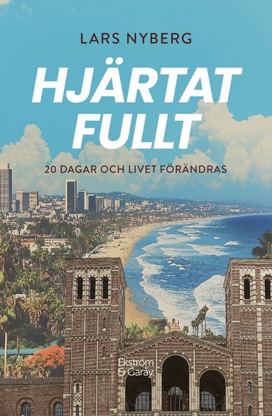 bokomslag Hjärtat fullt: 20 dagar och livet förändras