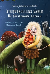 bokomslag Stubbtrollens värld : de förstenade barnen