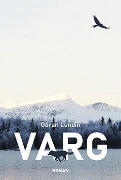 Göran Lundin - Varg, Häftad