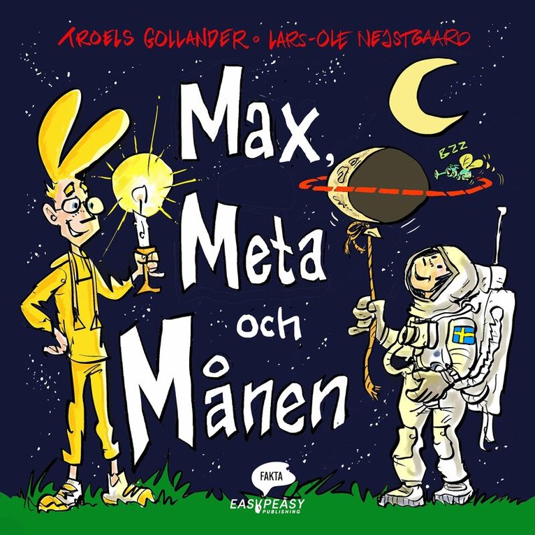 Troels Gollander - Max, Meta och Månen, Inbunden