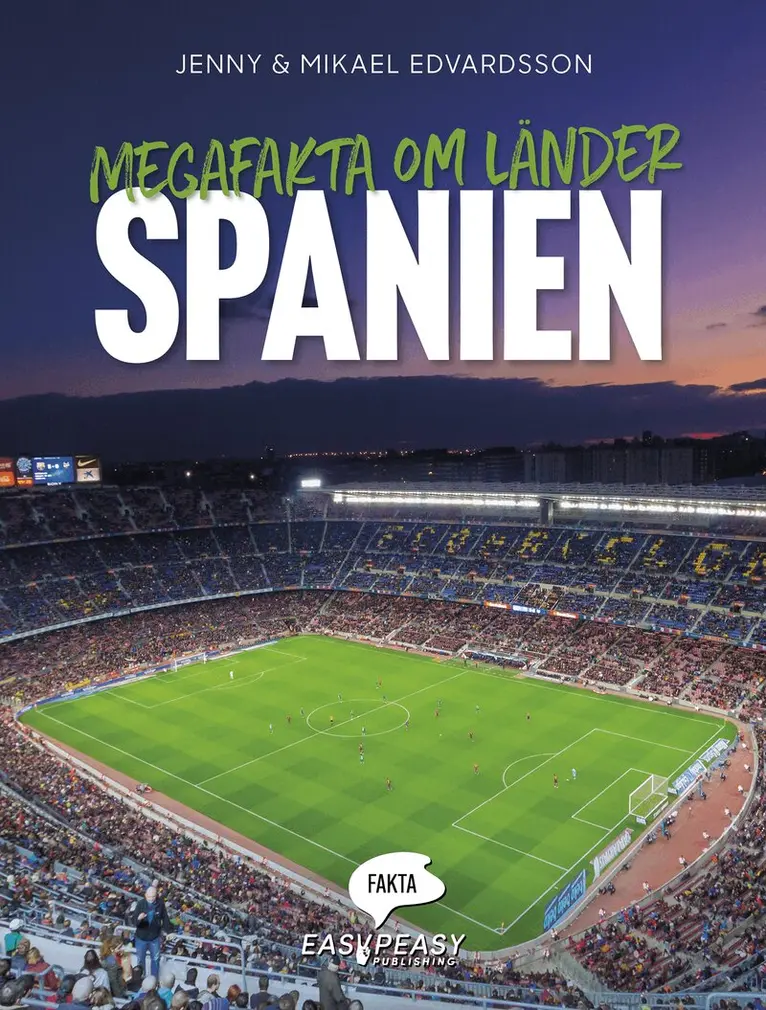 Jenny Edvardsson, Mikael Edvardsson - Megafakta om länder. Spanien, Inbunden. Tillgänglighet: Lägg i varukorg
