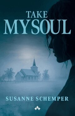 Susanne Schemper - Take my soul, Häftad