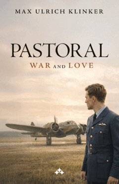 Max Ulrich Klinker - Pastoral : War and Love, Häftad. Tillgänglighet: Lägg i varukorg