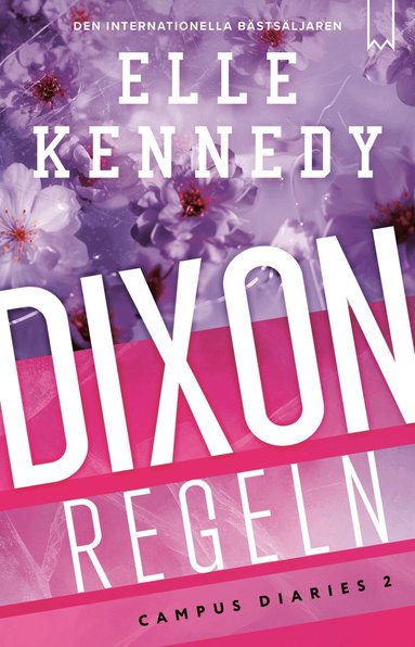 Elle Kennedy - Dixon-regeln, Häftad