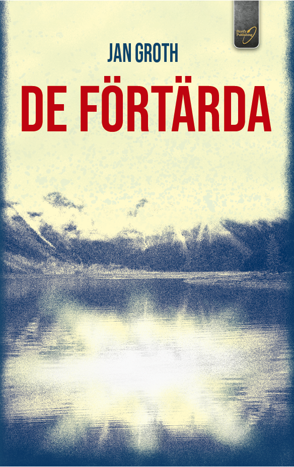 Jan Groth - De förtärda, Häftad