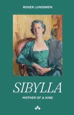 Sibylla: Mother of a King