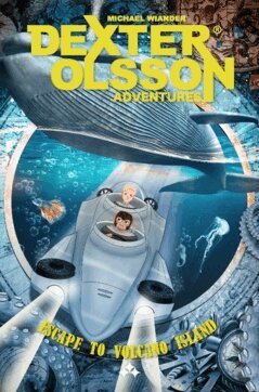 Michael Wiander - Escape to Volcano Island - Dexter Olsson Adventures : Part 2, Häftad