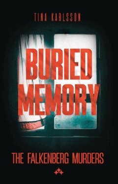 Tina Karlsson - Buried Memory, Häftad. Tillgänglighet: Lägg i varukorg