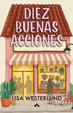 Lisa Westerlund - Diez buenas acciones, Häftad