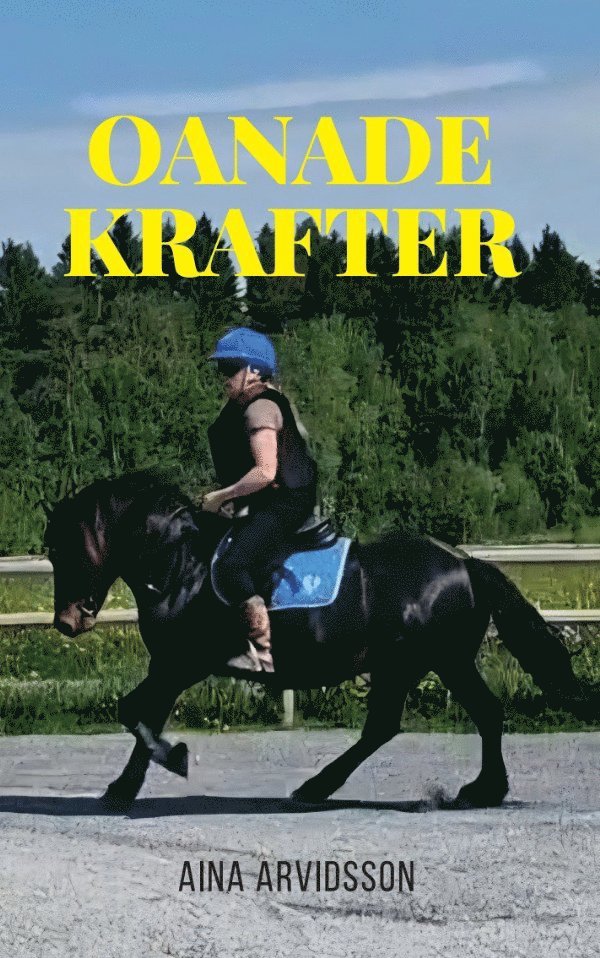 Aina Arvidsson - Oanade krafter, Storpocket