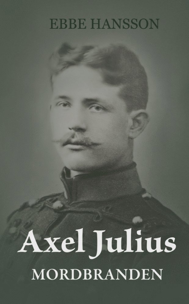 Axel Julius - Mordbranden