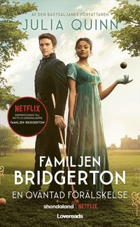 bokomslag Familjen Bridgerton. En oväntad förälskelse