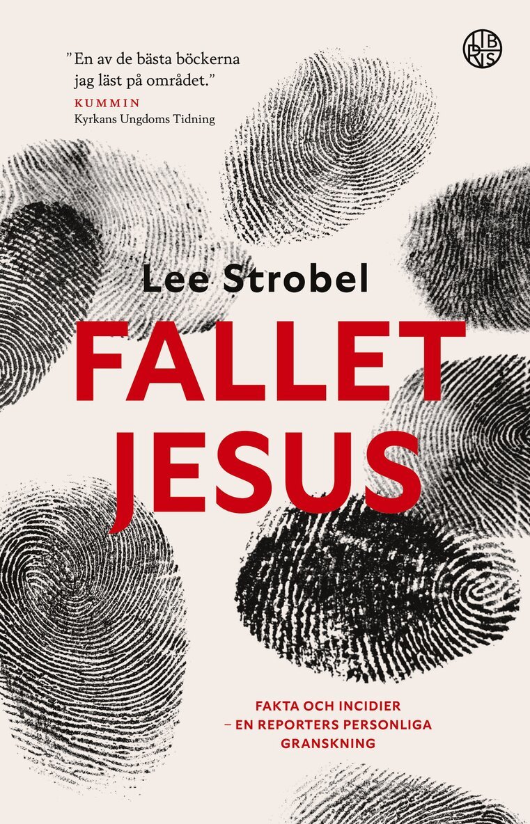 Lee Strobel - Fallet Jesus : fakta och indicier - en reporters personliga granskning, Häftad