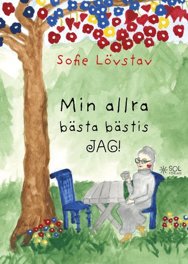 bokomslag Min allra bästa bästis, jag!